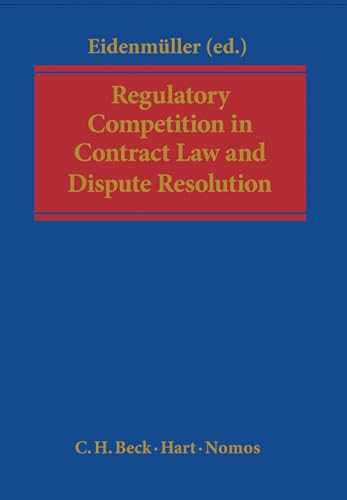 Stock image for Regulatory Competition in Contract Law and Dispute Resolution for sale by Ergodebooks