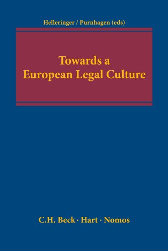 Stock image for Towards a European Legal Culture for sale by Michener & Rutledge Booksellers, Inc.