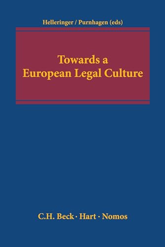 Stock image for Towards a European Legal Culture for sale by Phatpocket Limited