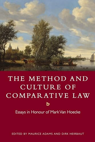 Beispielbild fr The Method and Culture of Comparative Law: Essays in Honour of Mark Van Hoecke zum Verkauf von Anybook.com