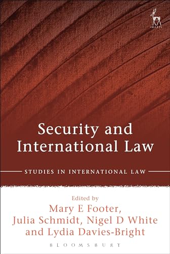 9781849466349: Security and International Law: 58 (Studies in International Law)