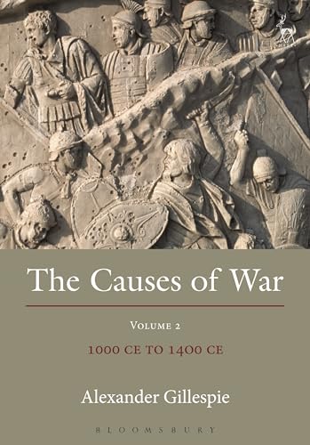 Beispielbild fr The Causes of War, Vol. 2: 1000 Ce to 1500 Ceolume 2) zum Verkauf von Anybook.com