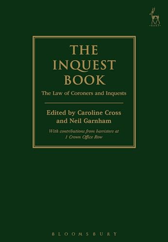 9781849466493: The Inquest Book: The Law of Coroners and Inquests