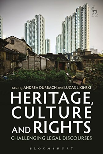 Beispielbild fr Heritage, Culture and Rights: Challenging Legal Discourses zum Verkauf von Ria Christie Collections