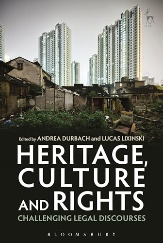 Stock image for Heritage, Culture and Rights: Challenging Legal Discourses for sale by Blackwell's