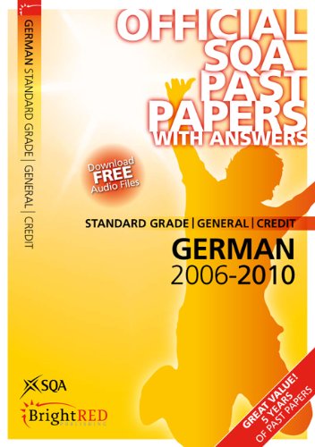 Stock image for German Standard Grade (G/C) SQA Past Papers 2010 for sale by MusicMagpie
