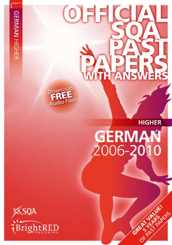 Stock image for German Higher SQA Past Papers 2010 for sale by WorldofBooks