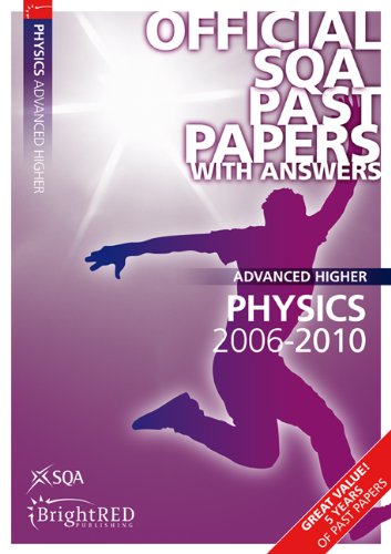 Beispielbild fr Physics Advanced Higher SQA Past Papers 2010 zum Verkauf von AwesomeBooks