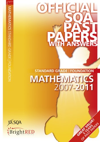 Stock image for Maths Foundation 2011 SQA Past Papers (Maths Foundation SQA Past Papers) for sale by WorldofBooks
