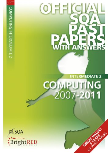 9781849481960: Computing Intermediate 2 2011 SQA Past Papers (Computing Intermediate 2011 SQA Past Papers)