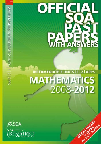 Beispielbild fr Maths Units 1, 2 & Applications Intermediate 2 2012 SQA Past Papers (Maths Units 1, 2 Applications Intermediate 2 SQA Past Papers) zum Verkauf von WorldofBooks