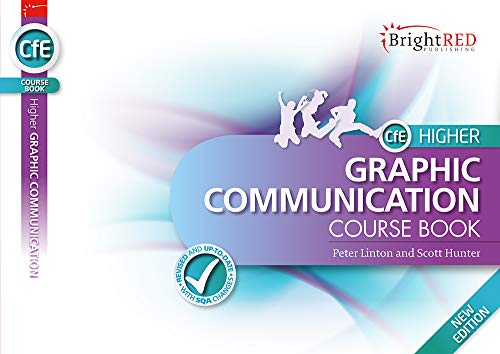 Beispielbild fr Higher Graphic Communication New Edition: Comprehensive course coverage (Bright Red Course Books) zum Verkauf von WorldofBooks