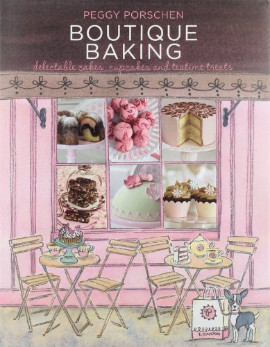 Imagen de archivo de Boutique Baking: Delectable Cakes, Cupcakes and Teatime Treats: Delectable Cakes, Cookies and Teatime Treats a la venta por WorldofBooks