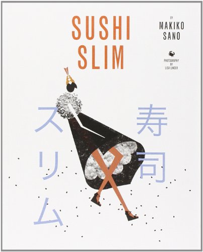 Beispielbild fr Sushi Slim zum Verkauf von WorldofBooks