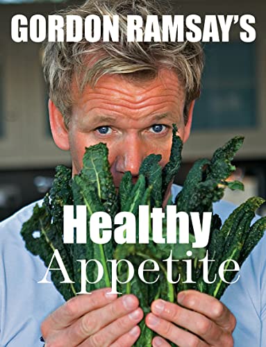 9781849491891: Healthy Appetite: Gordon Ramsay