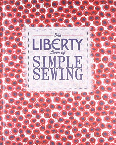 9781849493093: The Liberty Book of Simple Sewing