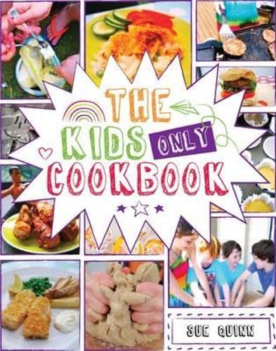 Beispielbild fr The Kids Only Cookbook zum Verkauf von WorldofBooks