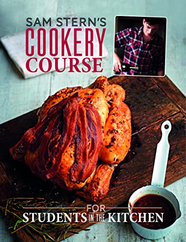 Imagen de archivo de Sam Stern's Cookery Course: For Students in the Kitchen a la venta por WorldofBooks