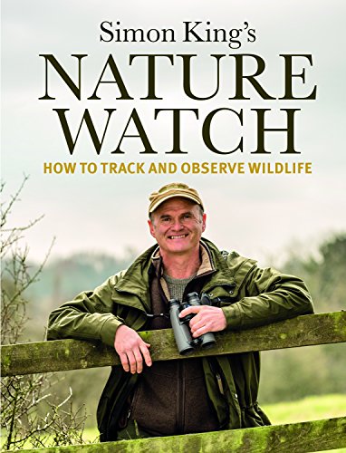 9781849494762: Nature Watch: How To Track and Observe Wildlife