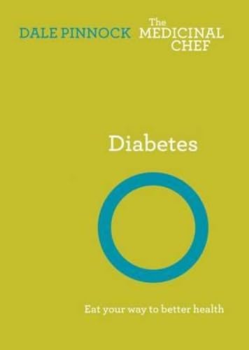 Beispielbild fr Diabetes: Eat Your Way to Better Health (The Medicinal Chef) zum Verkauf von WorldofBooks