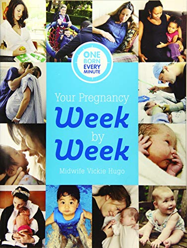 Beispielbild fr Your Pregnancy Week by Week (One Born Every Minute) zum Verkauf von WorldofBooks