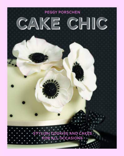 Stock image for Cake Chic for sale by AwesomeBooks