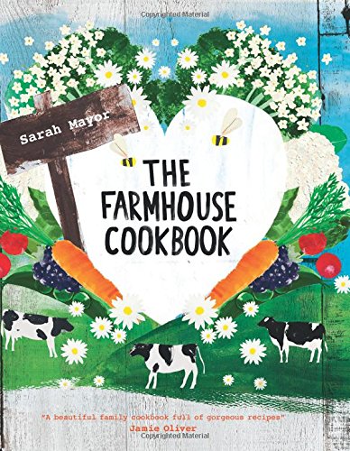 Beispielbild fr The Farmhouse Cookbook zum Verkauf von medimops