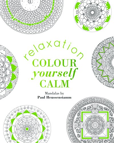 Imagen de archivo de Colour Yourself Calm: Relaxation a la venta por WorldofBooks