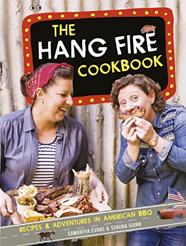 Imagen de archivo de The Hang Fire Cookbook a la venta por HPB-Emerald