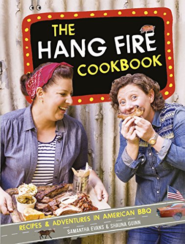 9781849497657: The Hang Fire Cookbook