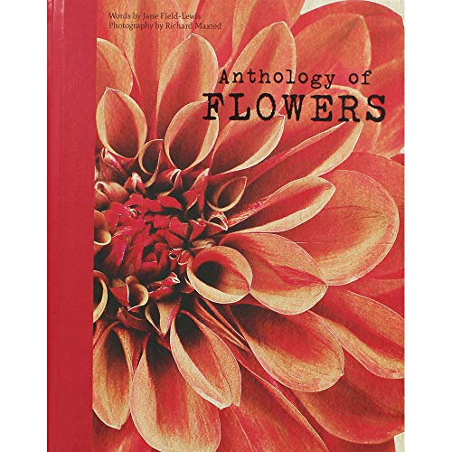 Imagen de archivo de Anthology of Flowers a la venta por Goodwill of Colorado