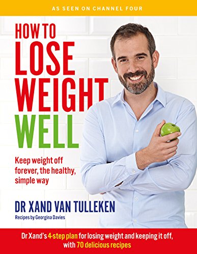Stock image for How to Lose Weight Well: Keep weight off forever, the healthy, simple way for sale by WorldofBooks