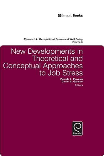 Imagen de archivo de New Developments in Theoretical and Conceptual Approaches to Job Stress a la venta por Blackwell's