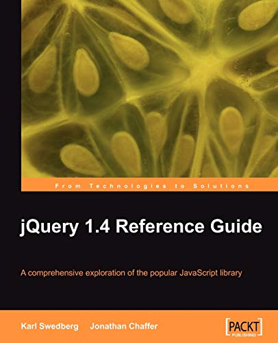 Stock image for jQuery 1.4 Reference Guide: A Comprehensive Exploration of the Popular Javascript Library for sale by GF Books, Inc.