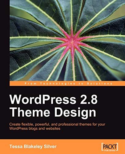 Beispielbild fr WordPress 2.8 Theme Design zum Verkauf von Better World Books