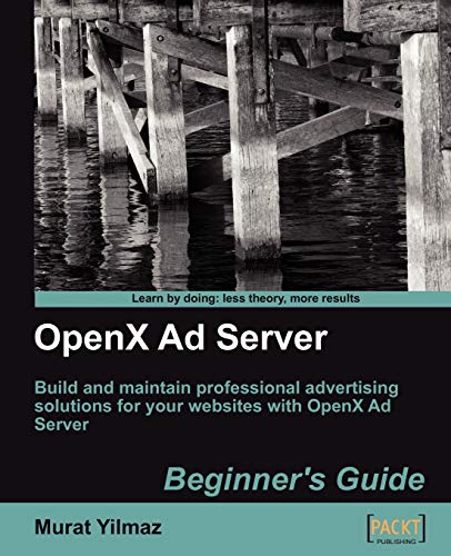 Imagen de archivo de OpenX Ad Server: Beginner's Guide a la venta por medimops