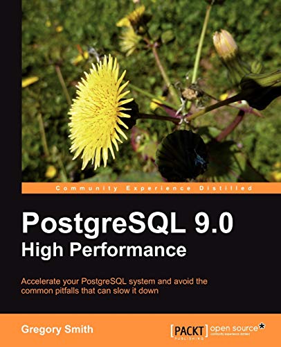 9781849510301: PostgreSQL 9.0 High Performance