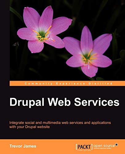 9781849510981: Drupal Web Services