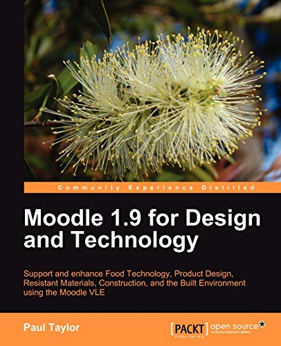 Beispielbild fr Moodle 1.9 for Design and Technology zum Verkauf von Buchpark