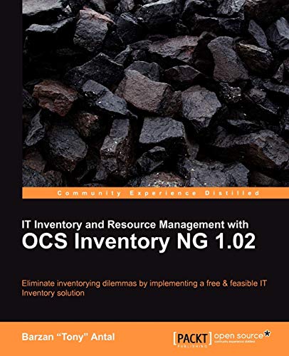 Stock image for It Inventory and Resource Management with Ocs Inventory Ng 102 for sale by PBShop.store US