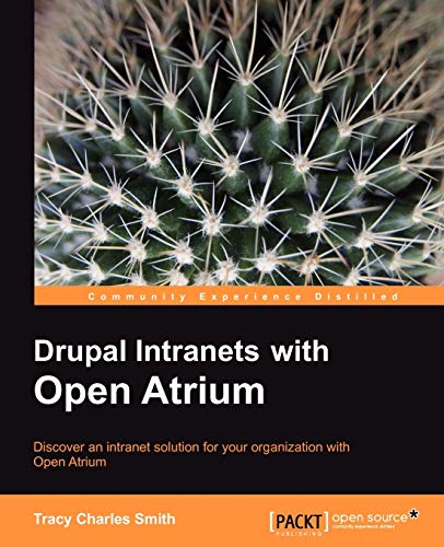Beispielbild fr Drupal Intranets with Open Atrium zum Verkauf von Books From California