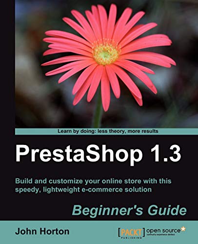 Imagen de archivo de Prestashop 1.3 Beginner's Guide a la venta por Chiron Media