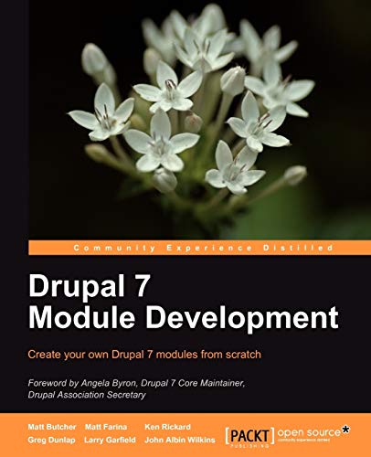 Imagen de archivo de Drupal 7 Module Development a la venta por SecondSale