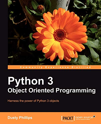 9781849511261: Python 3 Object Oriented Programming