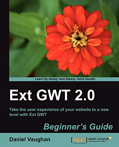 Stock image for Ext GWT 2.0: Beginner's Guide for sale by AwesomeBooks