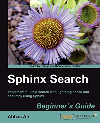 Stock image for Sphinx Search Beginner's Guide for sale by Chiron Media