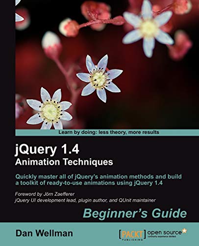 Stock image for Jquery 1.4 Animation Techniques: Beginners Guide for sale by Chiron Media