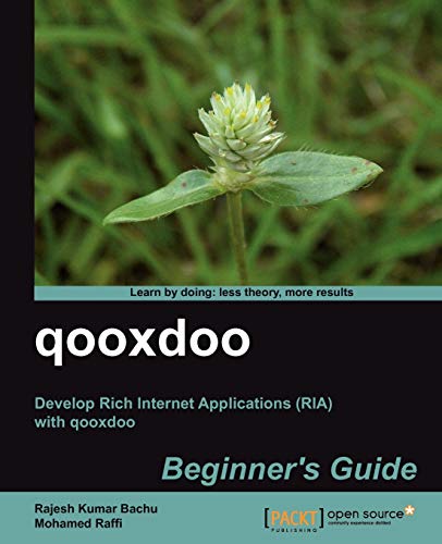 Immagine dell'editore per Qooxdoo Beginner's Guide venduto da Chiron Media
