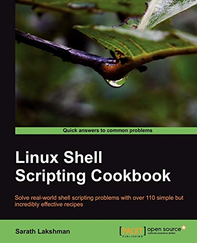 Linux Shell Scripting Cookbook - Lakshman, Sarath
