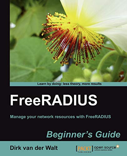 9781849514088: FreeRADIUS Beginner's Guide